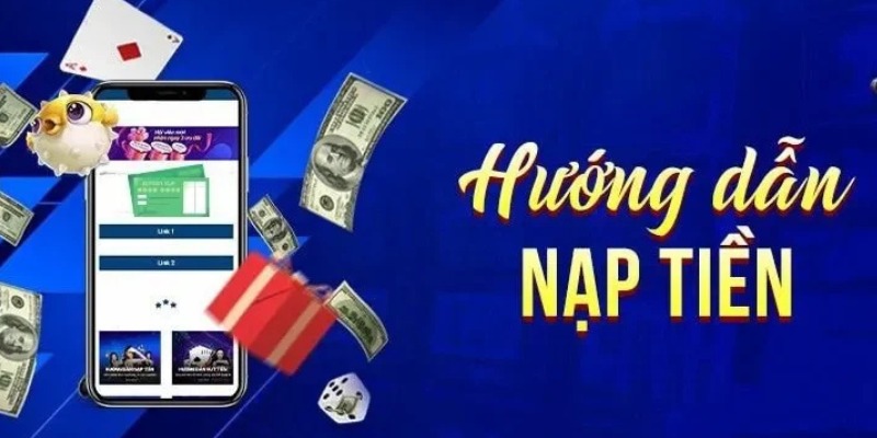 Hướng dẫn cụ thể các bước nạp tiền F8bet cho newbie